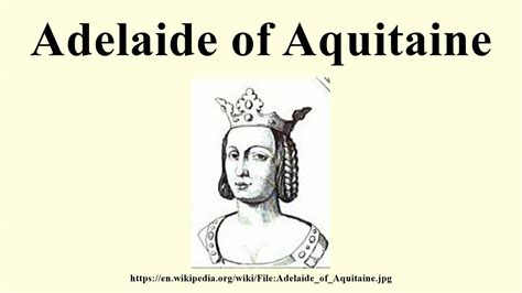 Adelaide Of Aquitaine Youtube