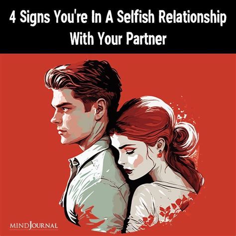 Selfish Behavior Is At The Core Of Every Relationship That Turned Sour