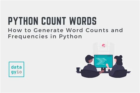 Python Count Words In A String Or File Datagy
