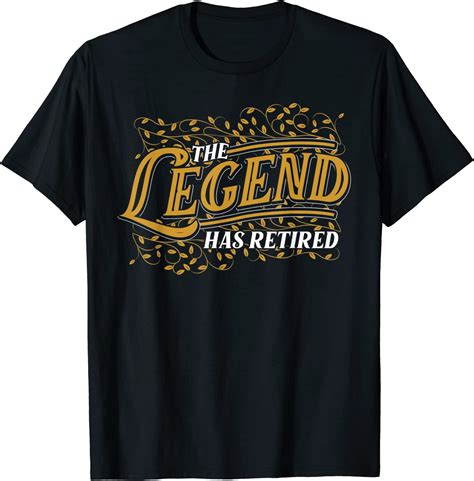 Funny Pension T The Legend Has Retired Retirement T