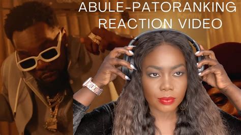 Patoranking Abule Reaction Video Youtube