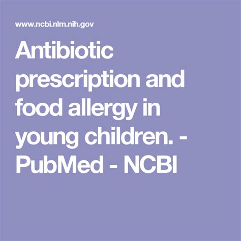 Antibiotic Prescription And Food Allergy In Young Children Pubmed