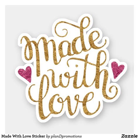 Made With Love Sticker Love Stickers Personalised Ts Diy How To