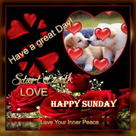 Start With Love Happy Sunday Pictures Photos And Images For