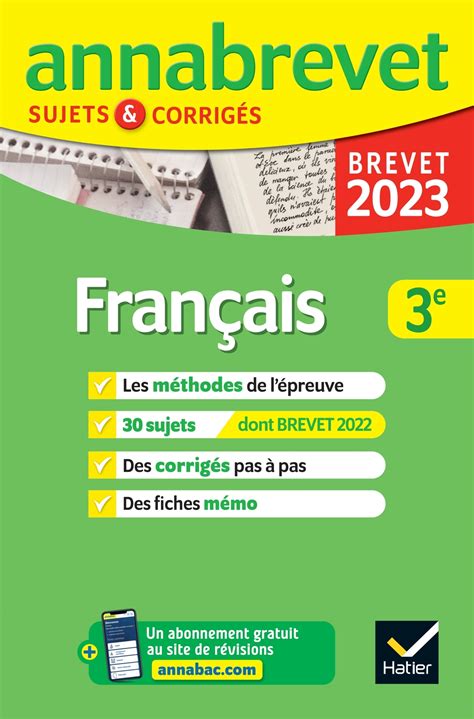 Annales Du Brevet Annabrevet 2023 Français 3e Méthodes Du Brevet