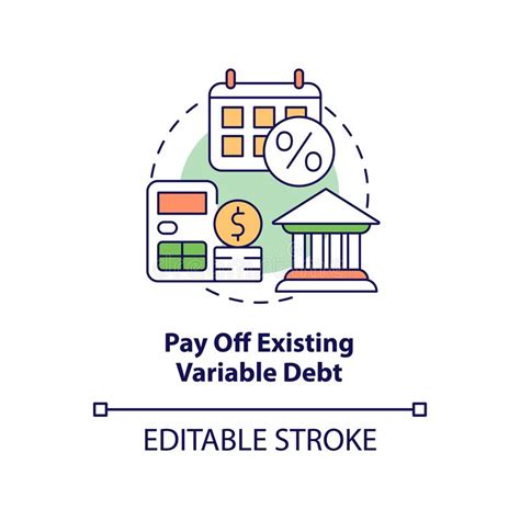 Pay Off Existing Variable Debt Concept Icon Stock Illustration