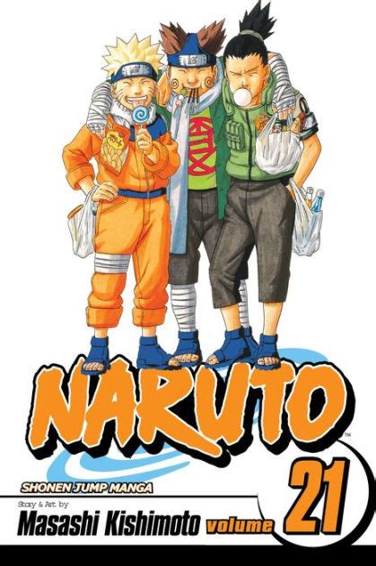 Naruto Volume 21 By Masashi Kishimoto Paperback Barnes And Noble