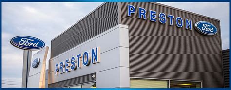 About Us Your Premier Ford Dealer Preston Ford Of Aberdeen