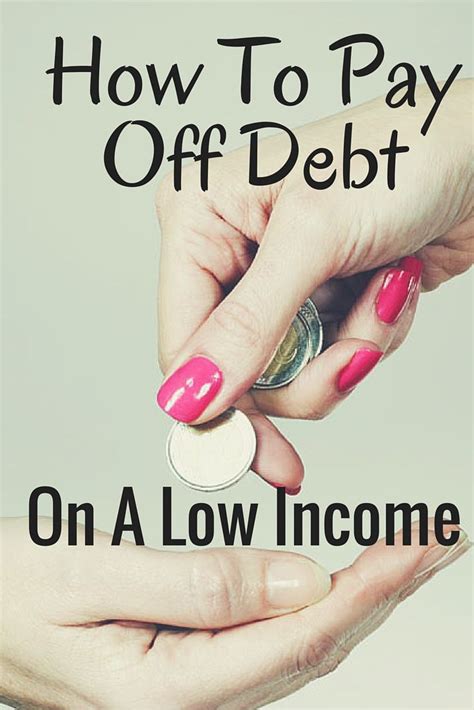 How To Get Out Of Debt Fast Even On A Low Income Debt Payoff Paying