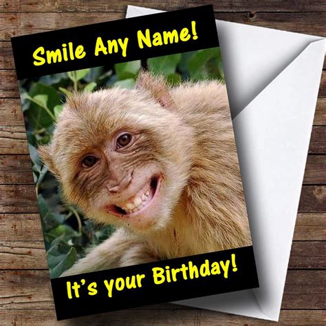 Weird Smiling Monkey Funny Personalised Birthday Card The Card Zoo