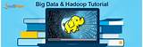 Big Data And Hadoop Tutorial Images