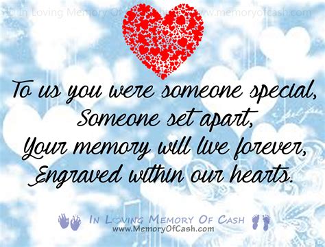 To Us You Were Someone Special Someone Set Apart Your Memory Will