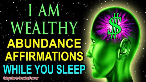 I Am Abundance Affirmations While You Sleep Program Your Mind Power