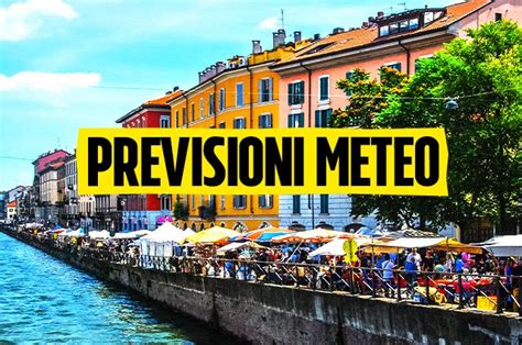 Find the most current and reliable 7 day weather forecasts, storm alerts, reports and information for city with the weather network. Previsioni meteo Milano e Lombardia giovedì 1 luglio ...