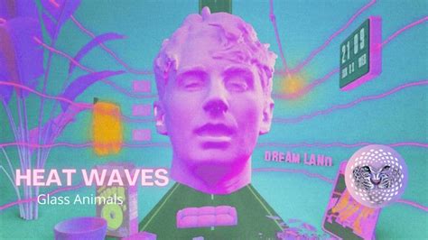 Glass Animals Heat Waves Official Audio Youtube