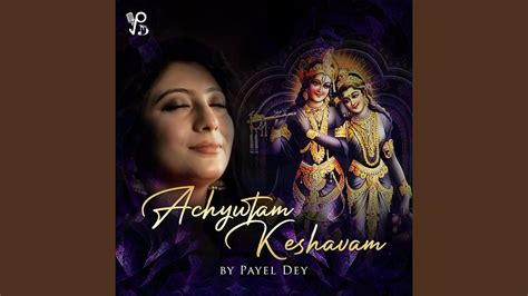 Achyutam Keshavam Youtube