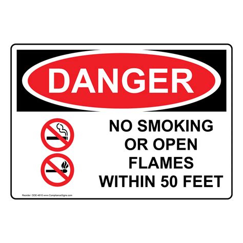 OSHA DANGER No Smoking Or Open Flames Within Feet Sign ODE