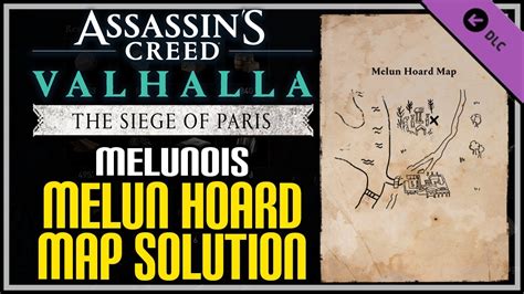 Melun Hoard Map Solution The Siege Of Paris Valhalla Dlc Youtube