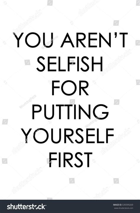 You Arent Selfish Putting Yourself First Stock Vector Royalty Free