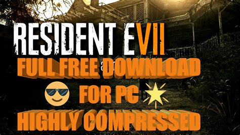 Maybe you would like to learn more about one of these? Resident Evil 7 BIOHAZARD For pc Full free Download|HIGHLY ...