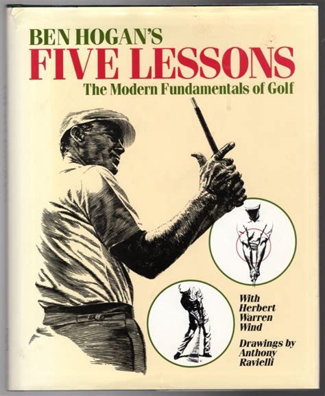 Ben Hogans Five Lessons The Modern Fundamentals Of Golf