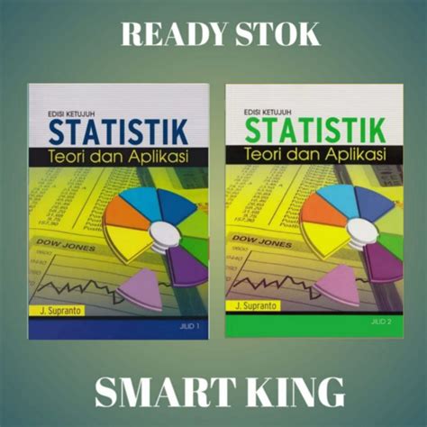 Jual Statistik Teori Dan Aplikasi Edisi Ketujuh Jilid J Supranto