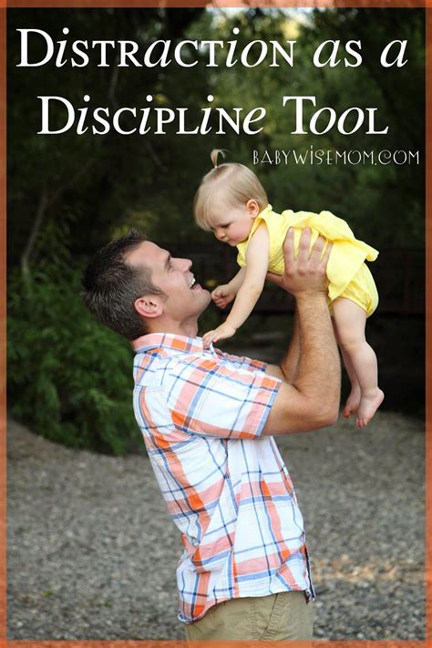 Distraction As A Discipline Tool Babywise Mom