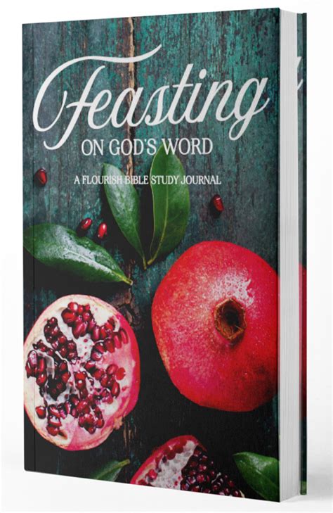 Feasting On Gods Word Bible Study Journal Faith Inspiration Bible