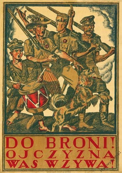 Przełomową bitwą w zasięg ofensywy polskiej do wiosny 1920. 1920 Bitwa Warszawska plakat Zygmunt Kamiński DO BRONI ...