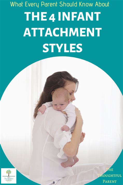 A Parent S Guide To The 4 Attachment Styles Artofit
