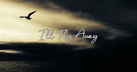 Ill Fly Away Lyrics Hymn Meaning And Story