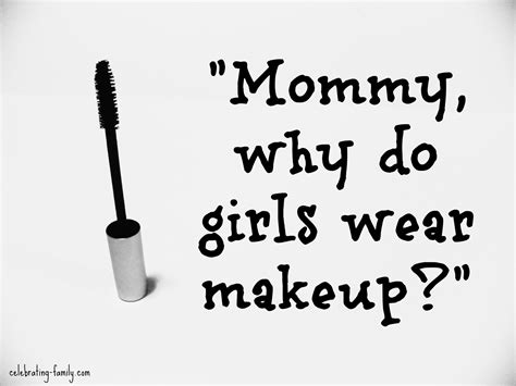 Why Girls Wear Makeup Quotes Quotesgram