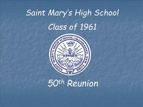 Ppt Saint Marys High School Class Of 1961 Powerpoint Presentation