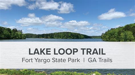 Virtual Hiking Fort Yargo State Park Youtube
