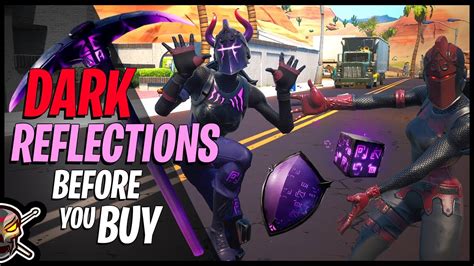The Dark Reflections Pack In Fortnite Before You Buy Youtube