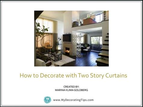 How To Decorate With Two Story Curtains