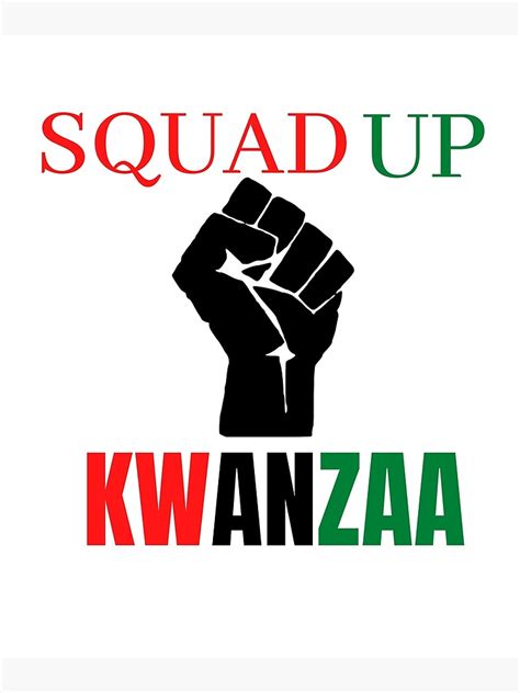 Squad Up Happy Kwanzaa Fist Poster By Rnrlovelys Redbubble
