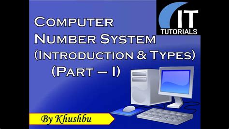 Computer Number System Introduction And Types Part 1 Youtube