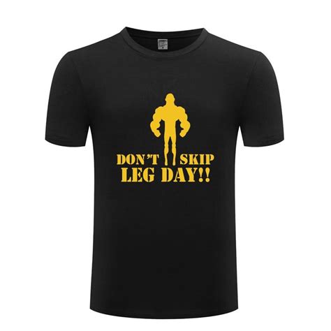 Cheap Funny Dont Skip Leg Day Gym Bodybuilder Training Cotton T Shirt Novelty Men O Neck Summer