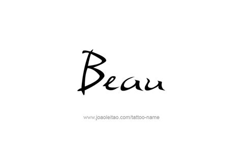 Beau Name Tattoo Designs