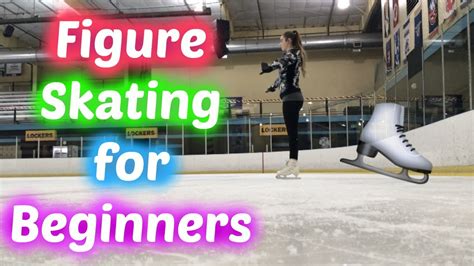 Figure Skating For Beginners Youtube