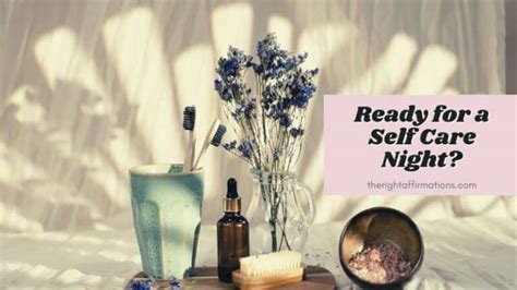 Self Care Night Checklist How To Have A Great Self Care Night The