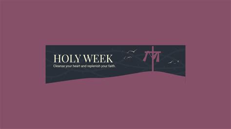 Free Holy Week Banner 2024 Templates And Examples Edit Online