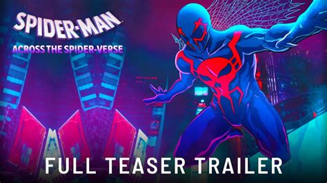 Spider Man Across The Spider Verse Part One Full Teaser Trailer