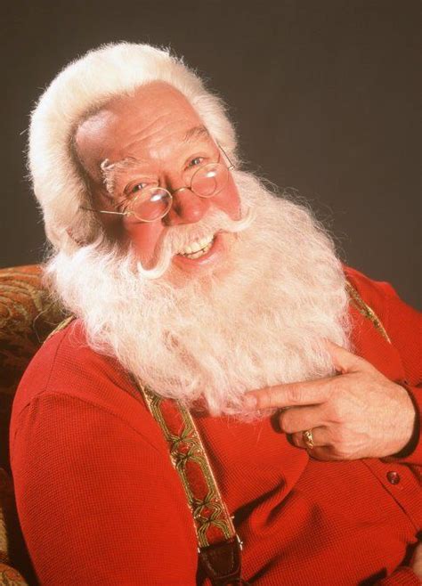 Tim Allen As Santa Clause In The Santa Clause 1 And 2 He Will Always Be