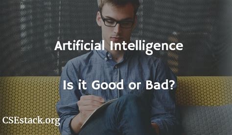 8 Pros And Cons Of Artificial Intelligence You Must Be