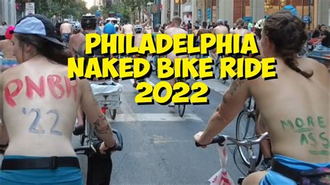 Philadelphia Naked Bike Ride Youtube