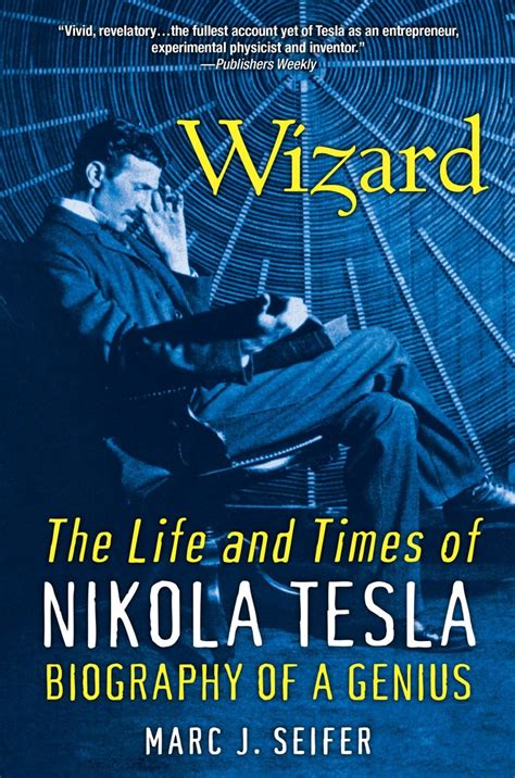Perhaps more than any other individual, nikola tesla was responsible for developing the ac (alternating current) system of power supply that provides theworld with electricity. Wizard (eBook) | Book wizard, Nikola tesla biography ...