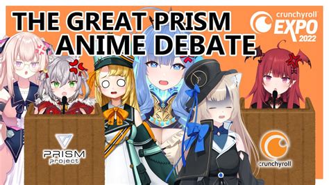 The Great Prism Anime Debate Prism Project Youtube