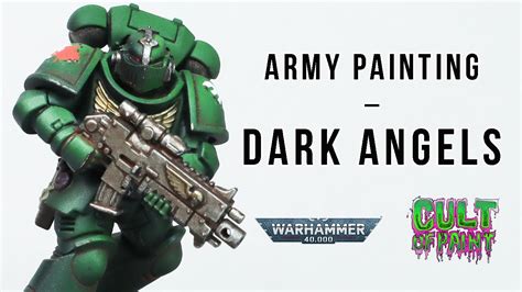 How To Paint Dark Angels Space Marines For Warhammer 40k Youtube